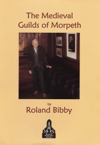 Medieval Guilds of Morpeth